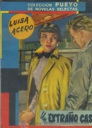 Cover of Un extraño caso by Luisa Acero
