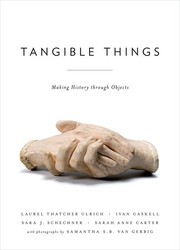 Cover of Tangible Things by Laurel Thatcher Ulrich