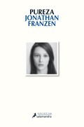 Cover of Pureza by Jonathan Franzen