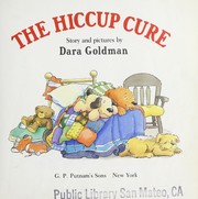 Cover of The hiccup cure by Dara Goldman