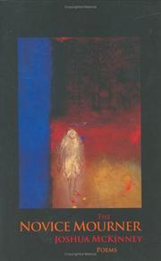 Front cover of The Novice Mourner by Joshua McKinney