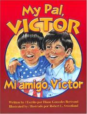Front cover of My pal, Victor = by Diane Gonzales Bertrand