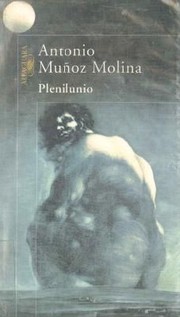 Cover of Plenilunio by Antonio Muñoz Molina