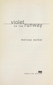 Cover of Violet on the runway by Melissa Walker