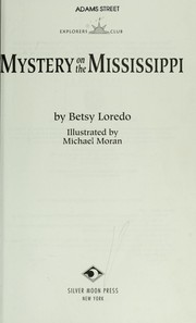 Front cover of Mystery on the Mississippi by Betsy Loredo