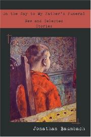 Front cover of On the Way to My Father's Funeral by Jonathan Baumbach