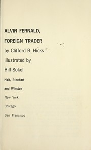 Front cover of Alvin Fernald Foreign Trader by Clifford B. Hicks