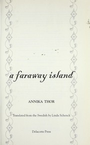 Cover of A faraway island by Annika Thor