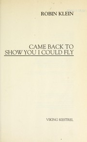 Front cover of Came back to show you I could fly by Robin Klein