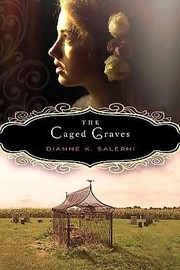 Cover of The caged graves by Dianne K. Salerni