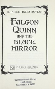 Front cover of Falcon Quinn and the black mirror by Jennifer Finney Boylan