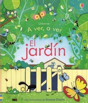 Cover of Peep Inside the Garden by Anna Milbourne