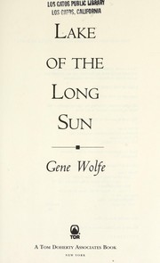 Front cover of Lake of the long sun by Gene Wolfe