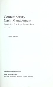 Front cover of Contemporary cash management by Paul J. Beehler
