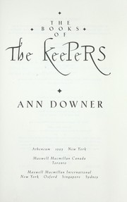 Front cover of The Books of the Keepers by Ann E. Downer