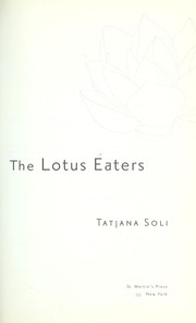 Cover of The Lotus Eaters by Tatjana Soli
