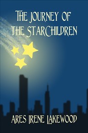 Front cover of The Journey of The StarChildren by Unknown