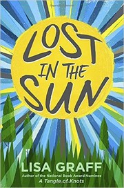 Cover of Lost in the sun by Lisa Graff