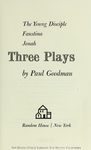 Front cover of The young disciple; Faustina; Jonah by Paul Goodman