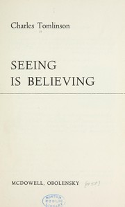Cover of Seeing is believing by Charles Tomlinson
