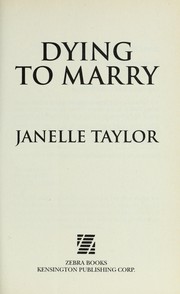 Cover of Dying to marry by Janelle Taylor