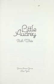 Cover of Little Audrey by Ruth White