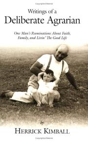 Front cover of Writings of a Deliberate Agrarian by Herrick Kimball