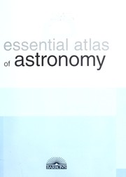 Cover of Essential atlas of astronomy by José Tola