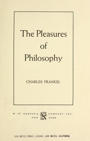 Front cover of The pleasures of philosophy by Frankel, Charles