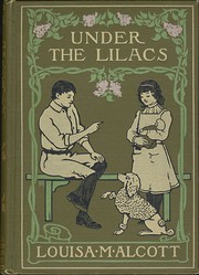Front cover of Under the Lilacs by Louisa May Alcott