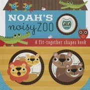 Cover of Noah's Noisy Zoo by Thomas Nelson