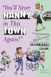 Front cover of You'll Never Nanny in This Town Again by Suzanne Hansen