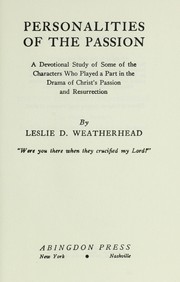 Cover of Personalities of the passion by Leslie Dixon Weatherhead