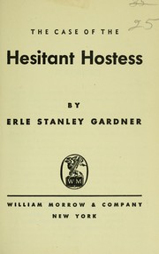 Front cover of The Case of the Hesitant Hostess by Erle Stanley Gardner