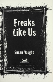 Front cover of Freaks like us by Susan Vaught