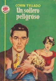 Front cover of Un soltero peligroso by Corín Tellado
