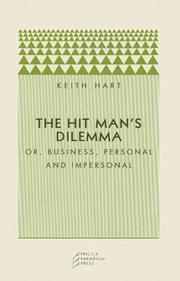 Front cover of The Hit Man's Dilemma by Keith Hart