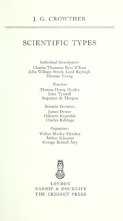 Cover of Scientific types by J. G. Crowther