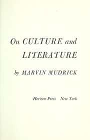 Front cover of On culture and literature by Marvin Mudrick