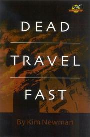 Cover of Dead Travel Fast by Kim Newman