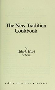Front cover of The new tradition cookbook by Valerie Hart