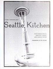Cover of Tom Douglas' Seattle kitchen by Douglas, Tom