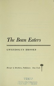 Cover of The bean eaters by Gwendolyn Brooks