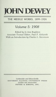 Front cover of The Middle Works of John Dewey, Volume 5, 1899-1924 by John Dewey