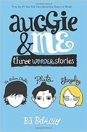 Front cover of Auggie & Me by R. J. Palacio