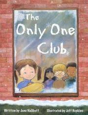 Front cover of The Only One Club by Jane Naliboff