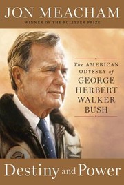 Cover of Destiny and power by Jon Meacham