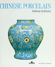 Front cover of Chinese porcelain by Anthony Du Boulay