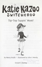 Cover of Tip-Top Tappin' Mom! by Nancy E. Krulik