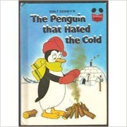 Front cover of Walt Disney's The penguin that hated the cold by Barbara Brenner